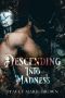 [Winterland Tale 03] • Descending Into Madness